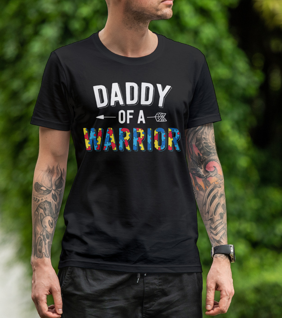 Daddy Of A Warrior Autism Awareness Puzzle Family Dad T-Shirt