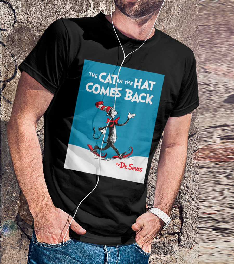 The Cat In The Hat Comes Back Dr. Seuss Book Cover Image T-Shirt