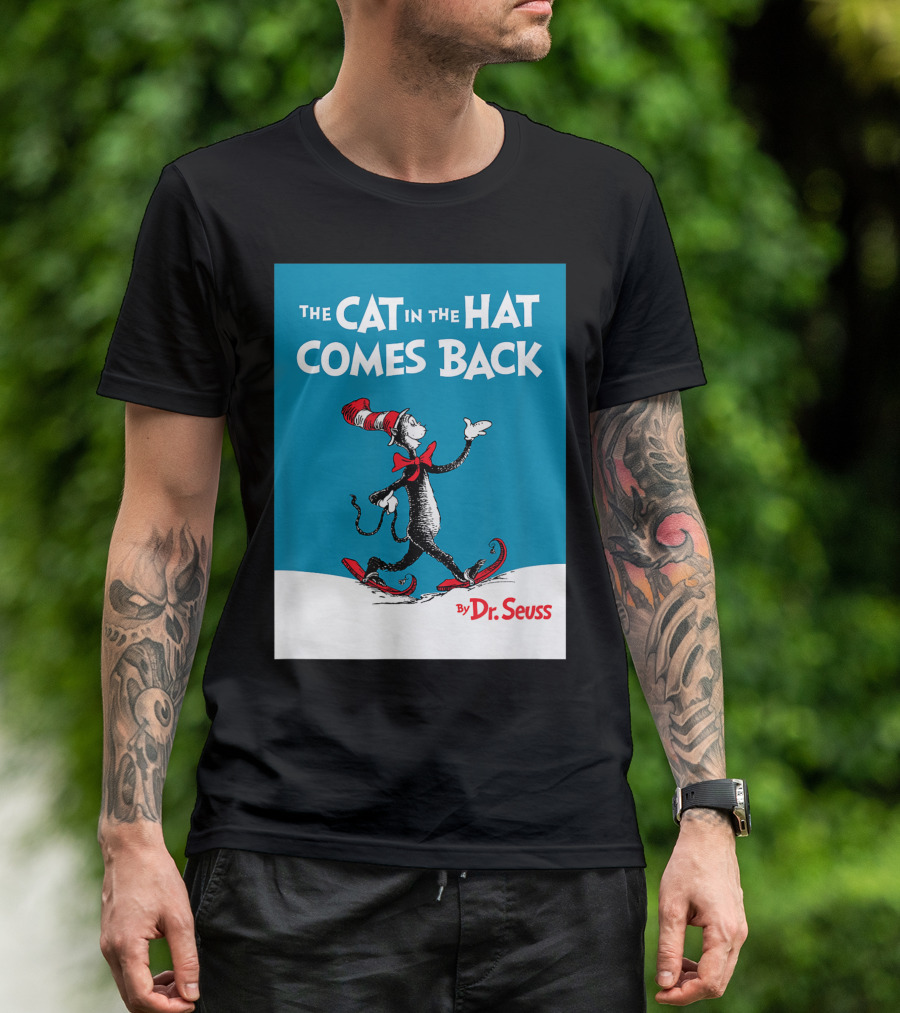 The Cat In The Hat Comes Back Dr. Seuss Book Cover Image T-Shirt