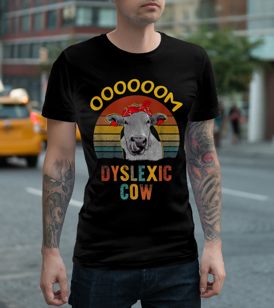 OOOOOM Dyslexic Cow Dyslexia Awareness Farm Reading Learning T-Shirt