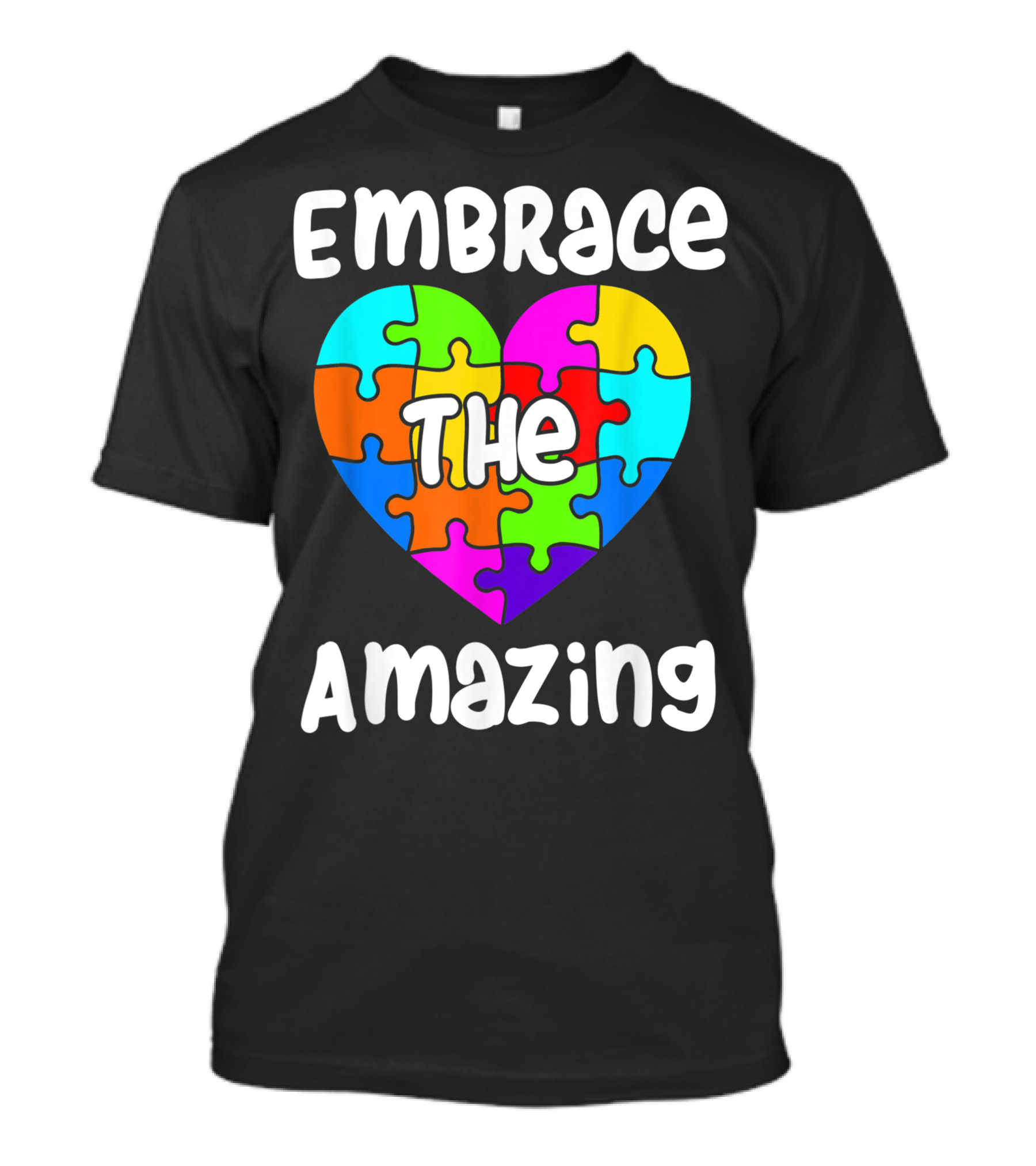 Embrace The Amazing Autism Awareness Autistic Puzzle Heart T-Shirt