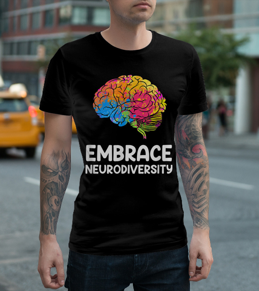 Embrace Neurodiversity Awareness Brain Colorful T-Shirt
