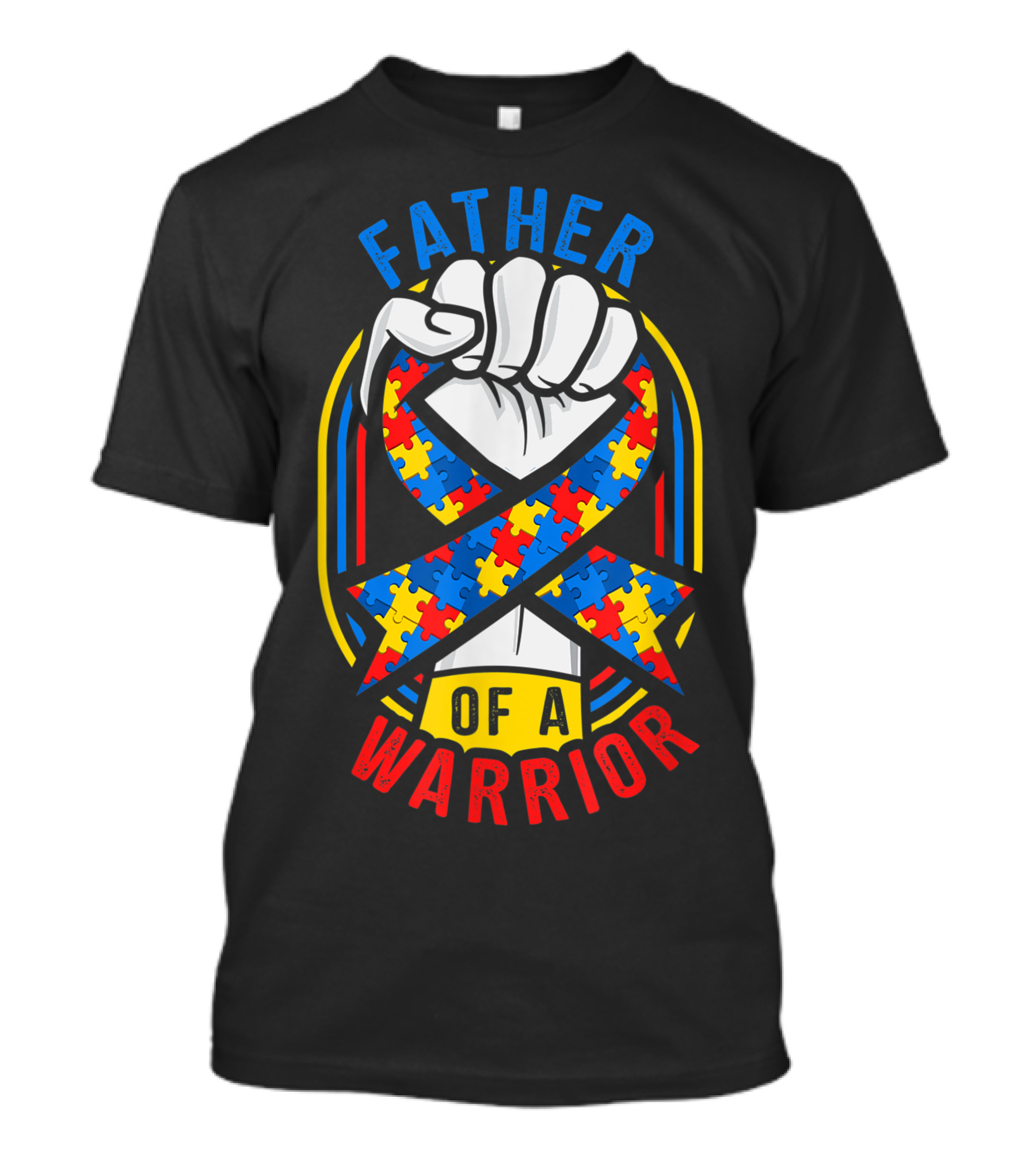 Father Of A Warrior Autism Puzzle Ribbon Fist Raised T-Shirt