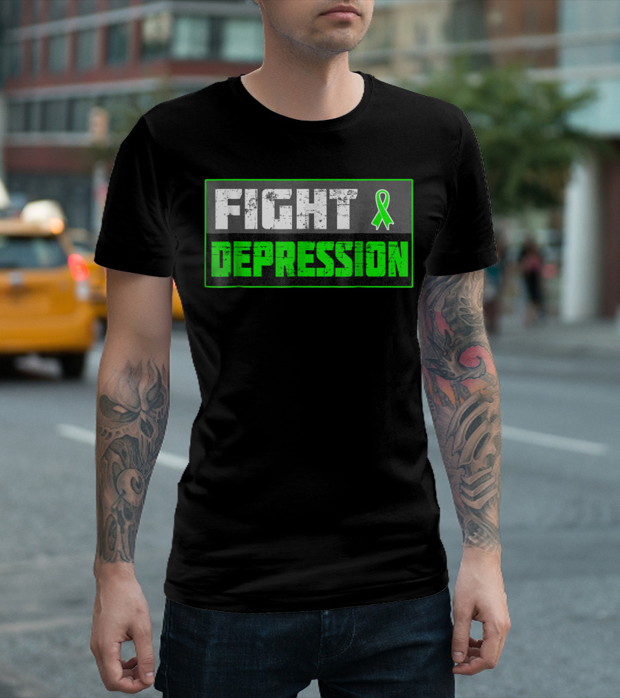 Fight Depression Mental Illness Awareness Green T-Shirt