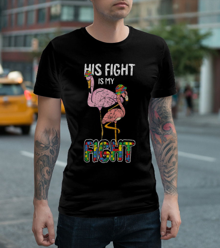 His Fight Is My Fight Autism Awareness Flamingo Hats Colorful Puzzle T-Shirt