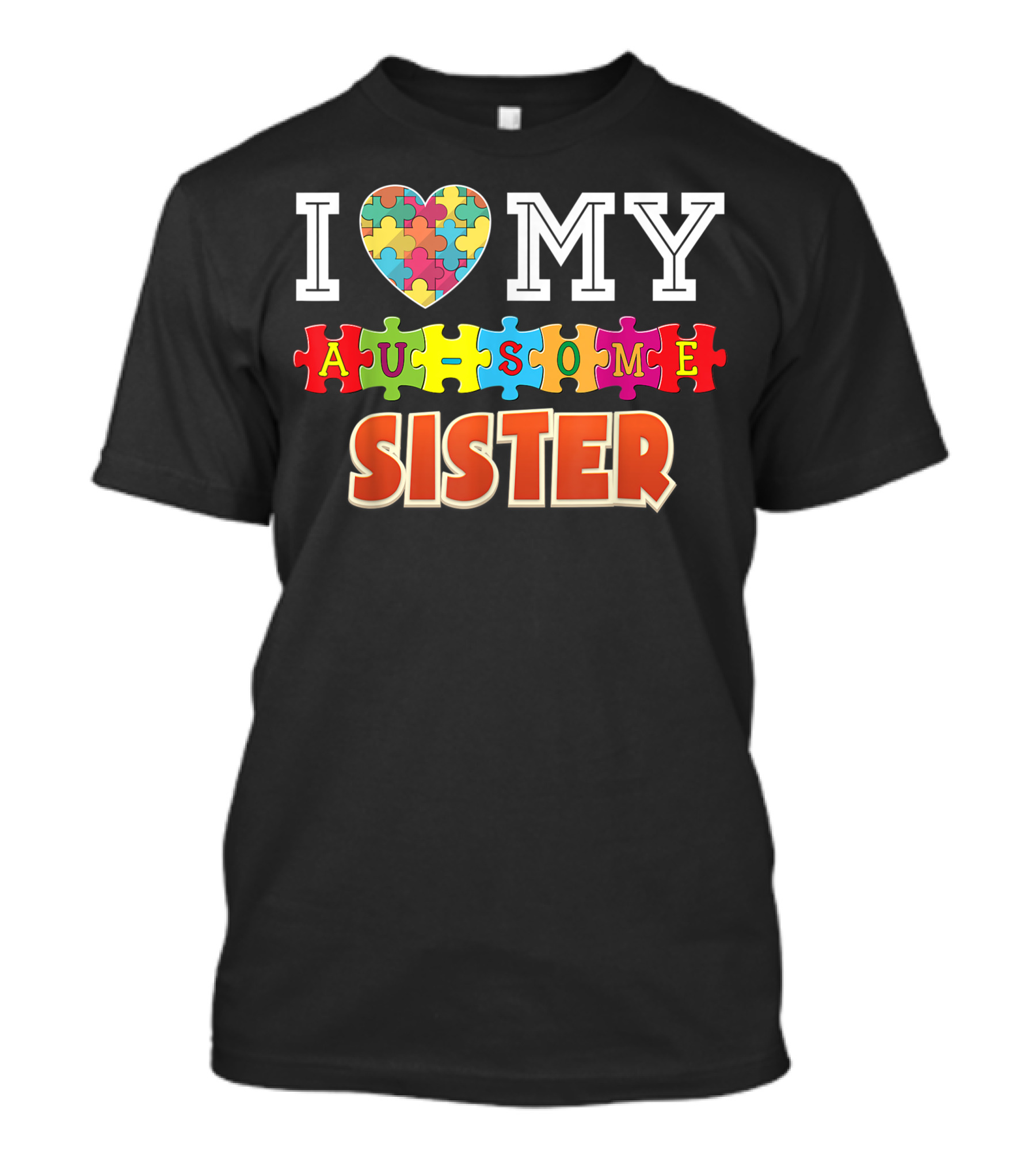 I Love My Au Some Sister Autism Awareness Awesome Puzzle Heart T-Shirt