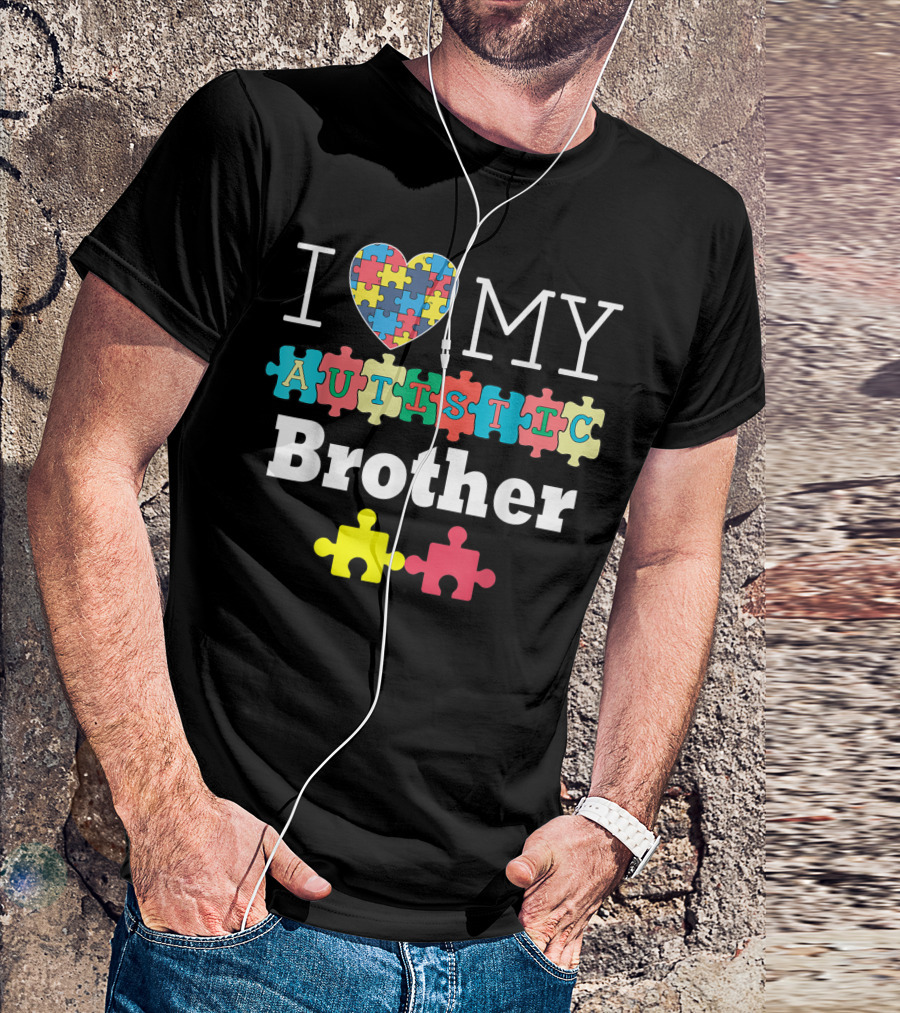 I Love My Autistic Brother Puzzle Heart Autism Awareness Rainbow T-Shirt