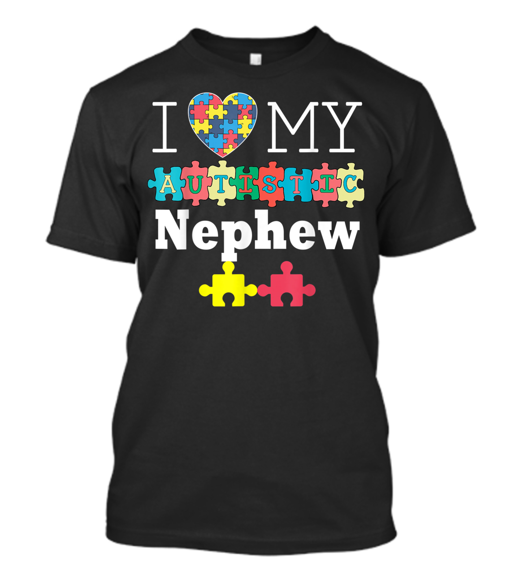 I Love My Autistic Nephew Heart Puzzle Autism Awareness Day T-Shirt
