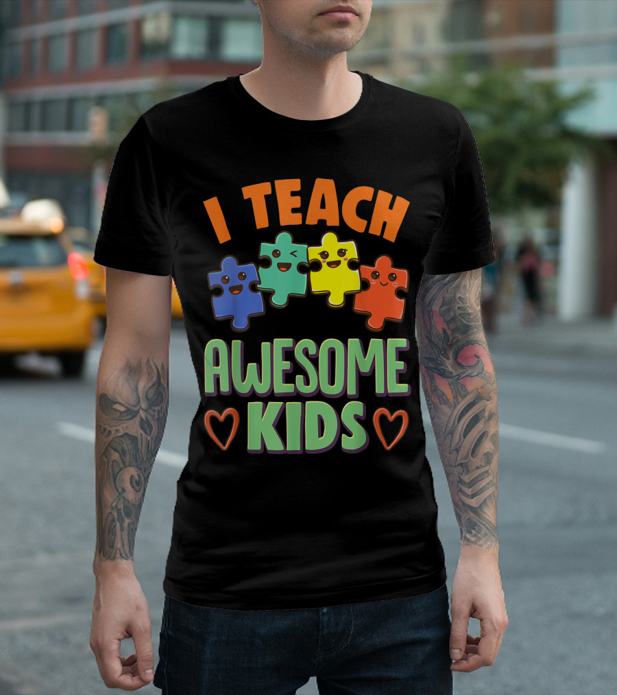 I Teach Awesome Kids Puzzle Hearts Special Education Teacher T-Shirt