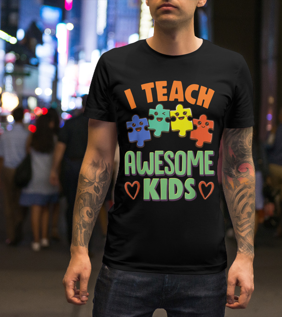 I Teach Awesome Kids Puzzle Hearts Special Education Teacher T-Shirt