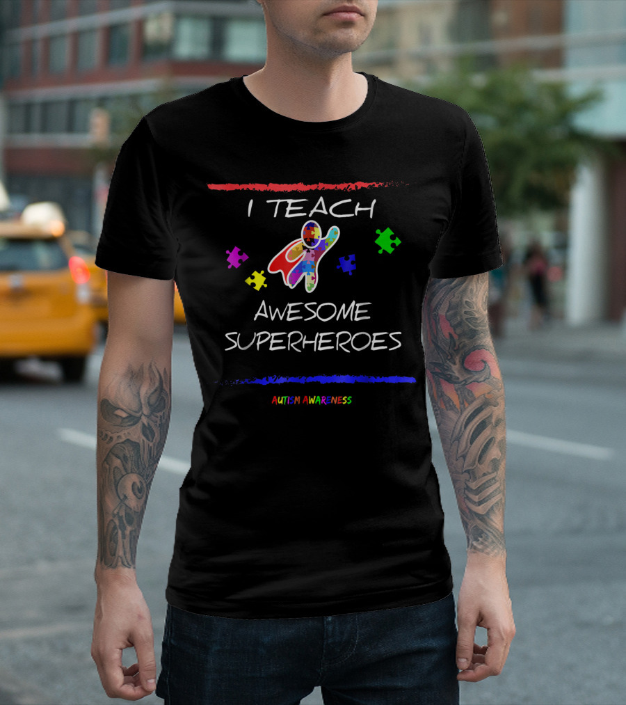I Teach Awesome Superheroes Autism Awareness Puzzle Piece Cape T-Shirt