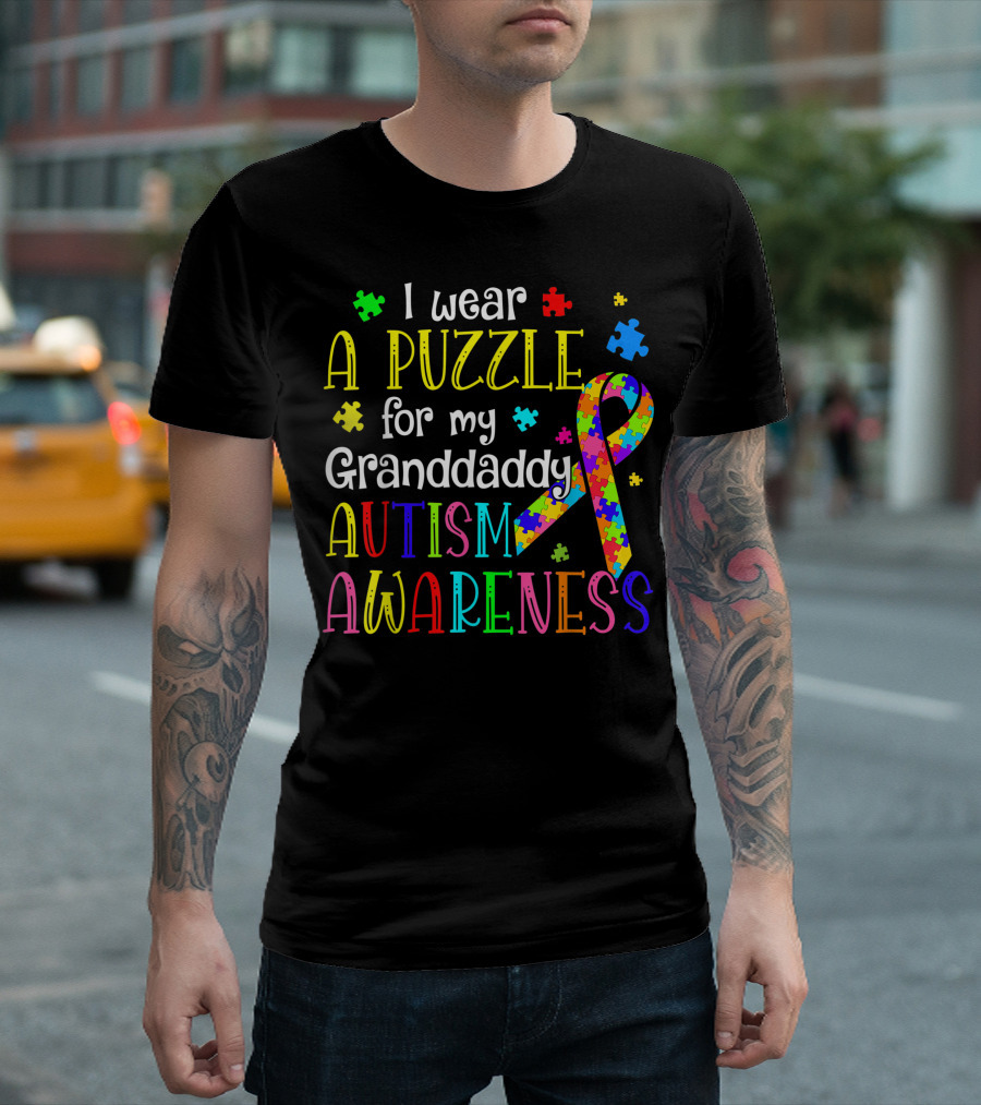 I Wear A Puzzle For My Granddaddy Autism Awareness T-Shirt