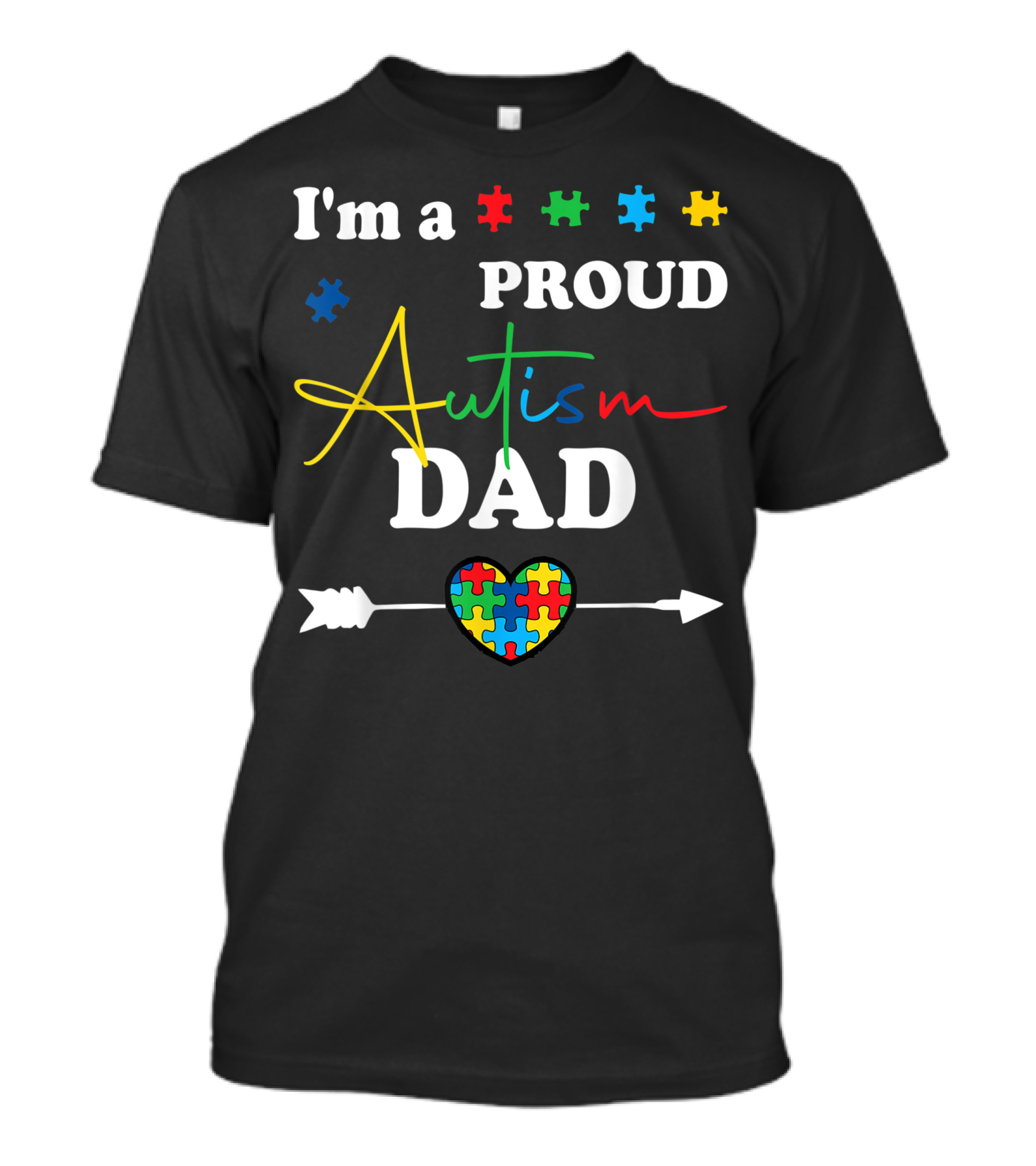 I'm A Proud Autism Dad Puzzle Heart Arrow Autism Awareness T-Shirt