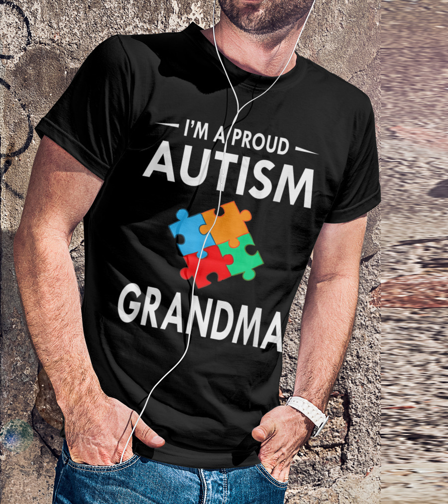 I'm A Proud Autism Grandma Autism Awareness Family Matching Puzzle T-Shirt