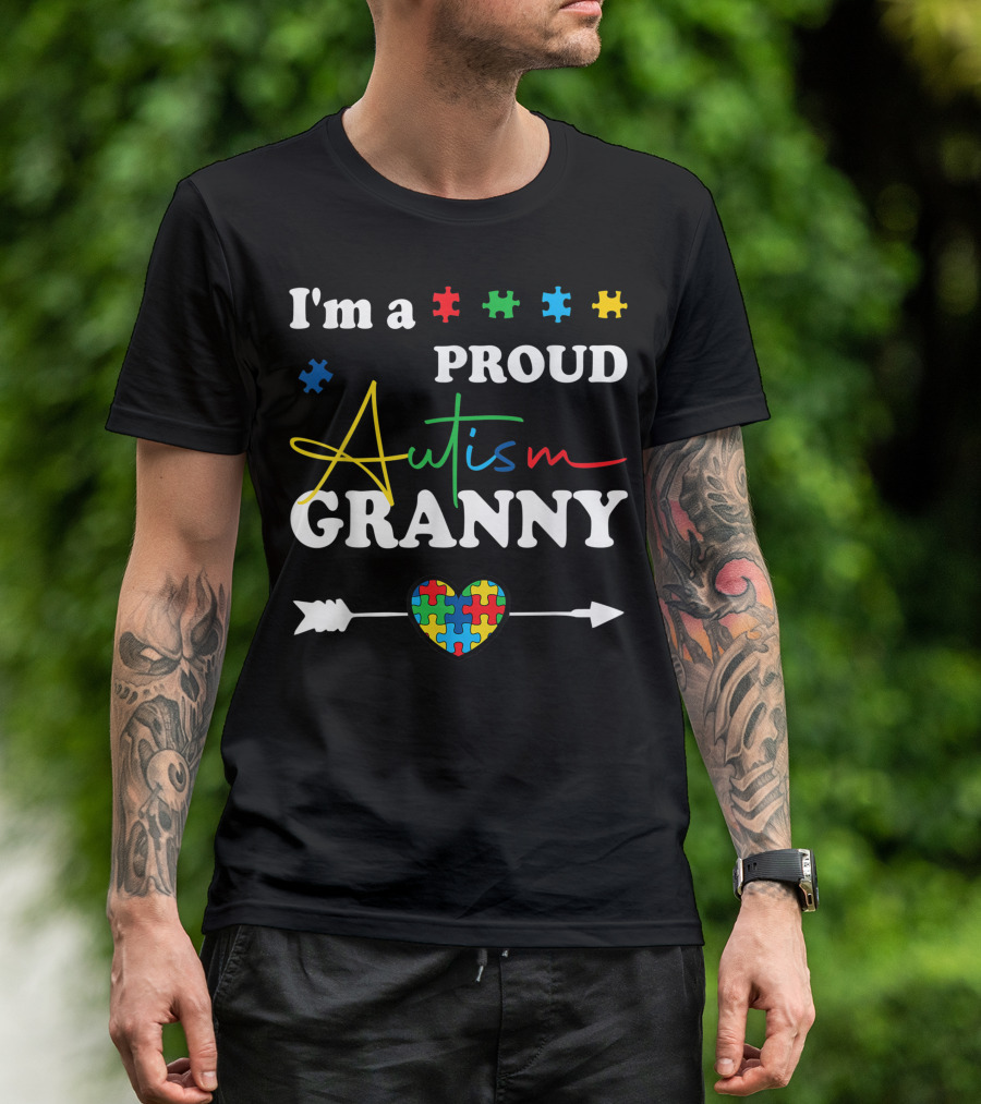 I'm A Proud Autism Granny Puzzle Heart Family Awareness T-Shirt