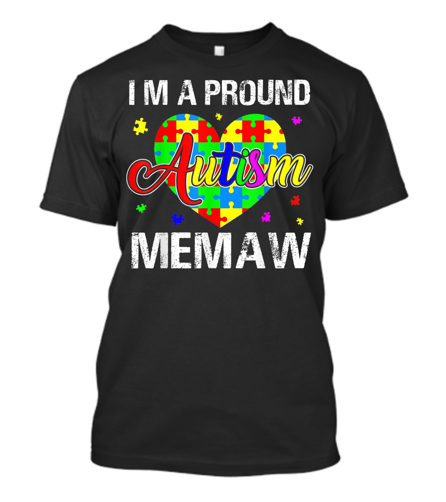 Im A Proud Memaw Autism Awareness Puzzle Heart T-Shirt