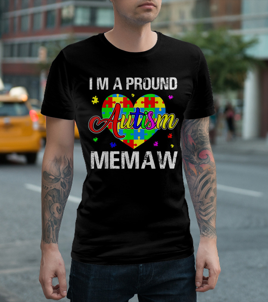 Im A Proud Memaw Autism Awareness Puzzle Heart T-Shirt