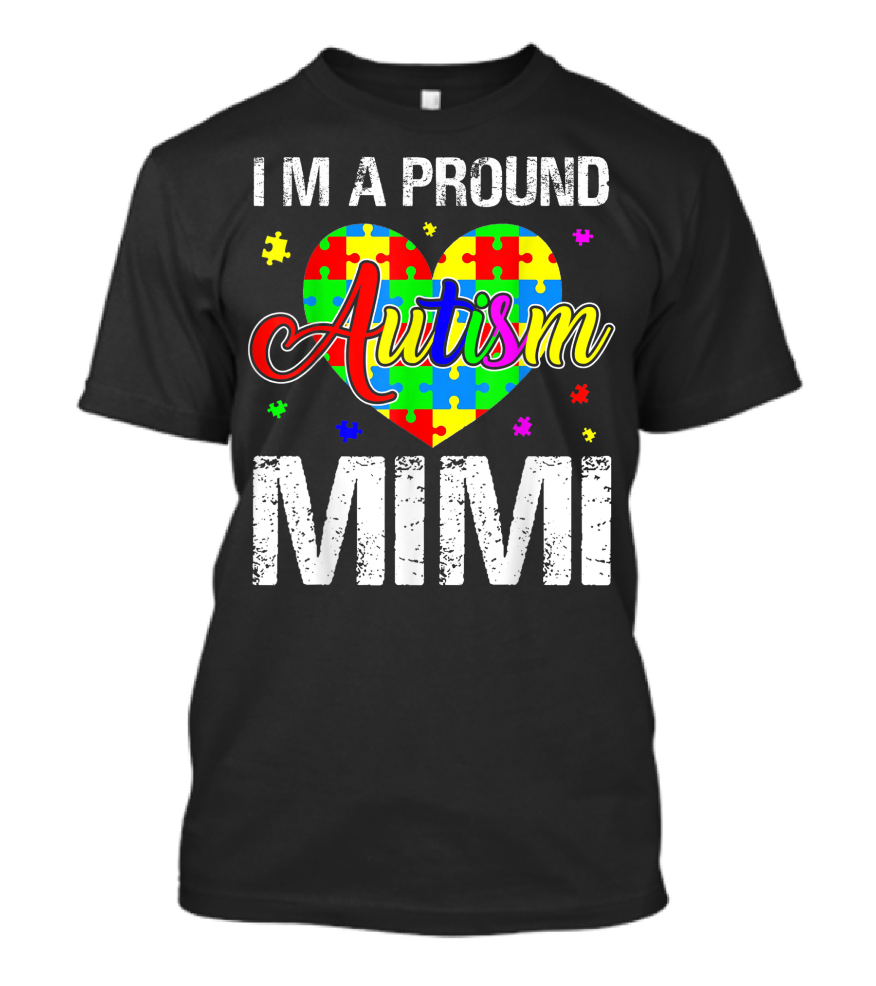 I'm A Proud Mimi Autism Awareness Autism T-Shirt