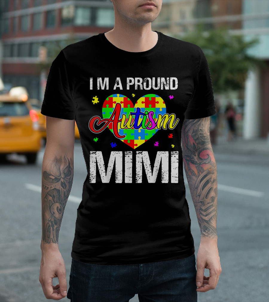 I'm A Proud Mimi Autism Awareness Autism T-Shirt