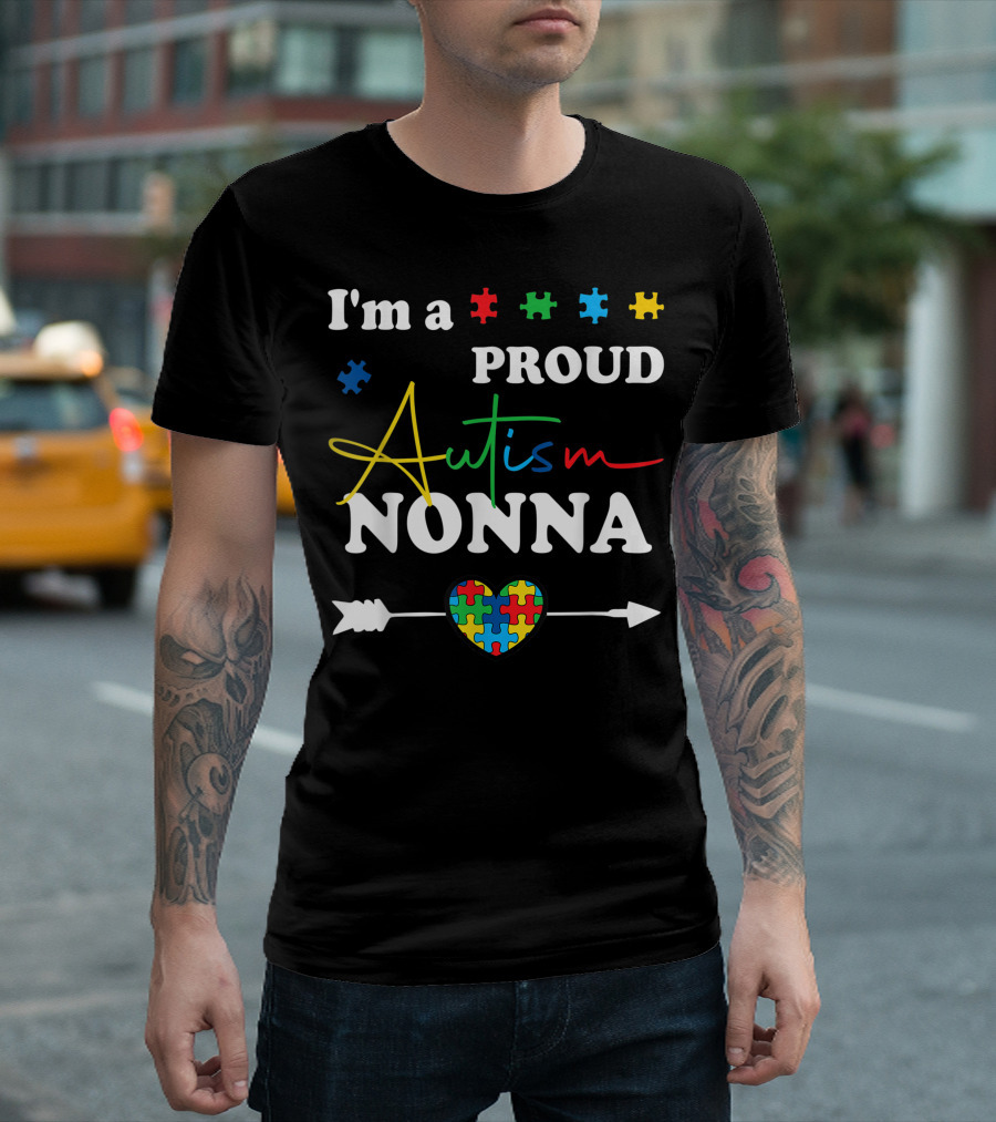 I'm A Proud Nonna Autism Awareness Puzzle Heart Arrow T-Shirt