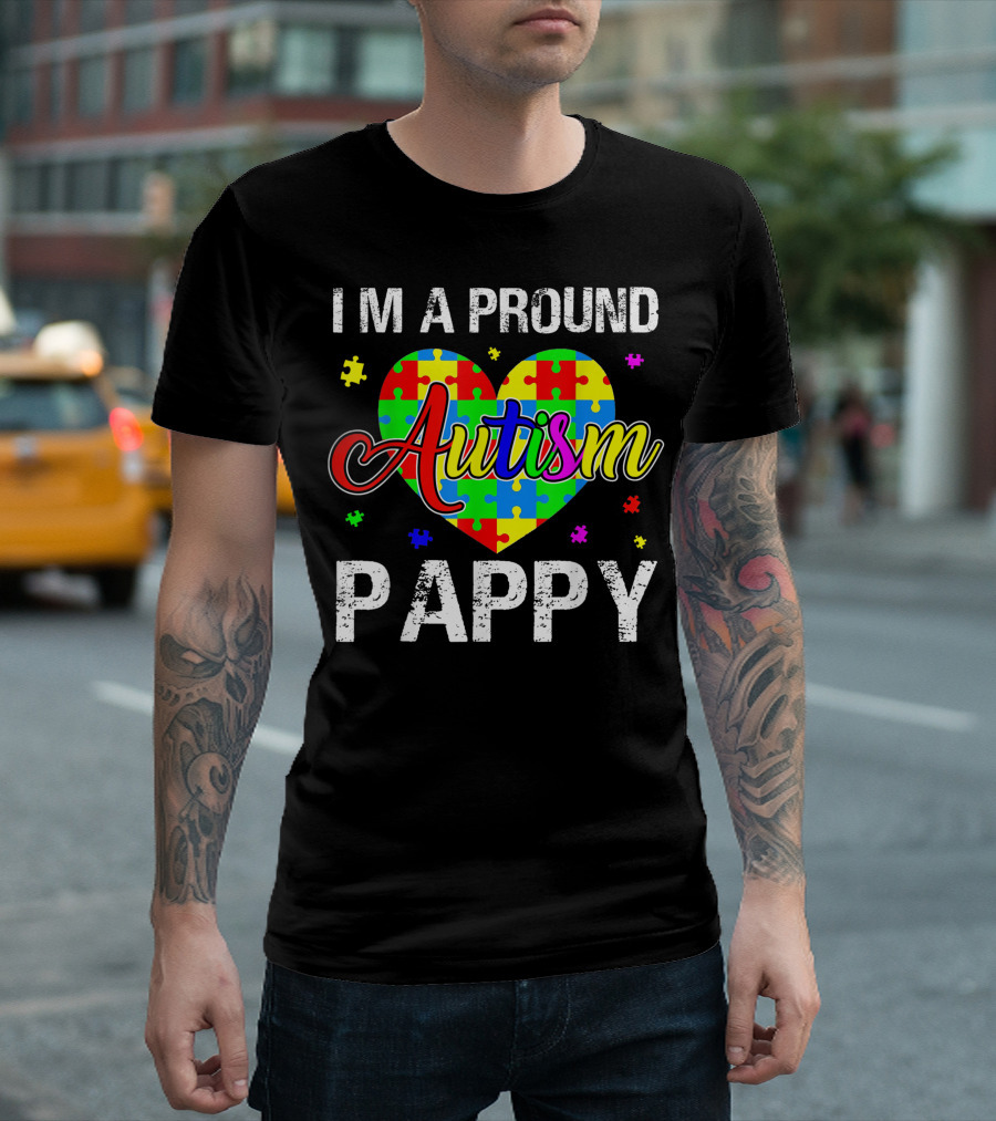 I'm A Proud Autism Pappy Autism Awareness Heart Puzzle T-Shirt