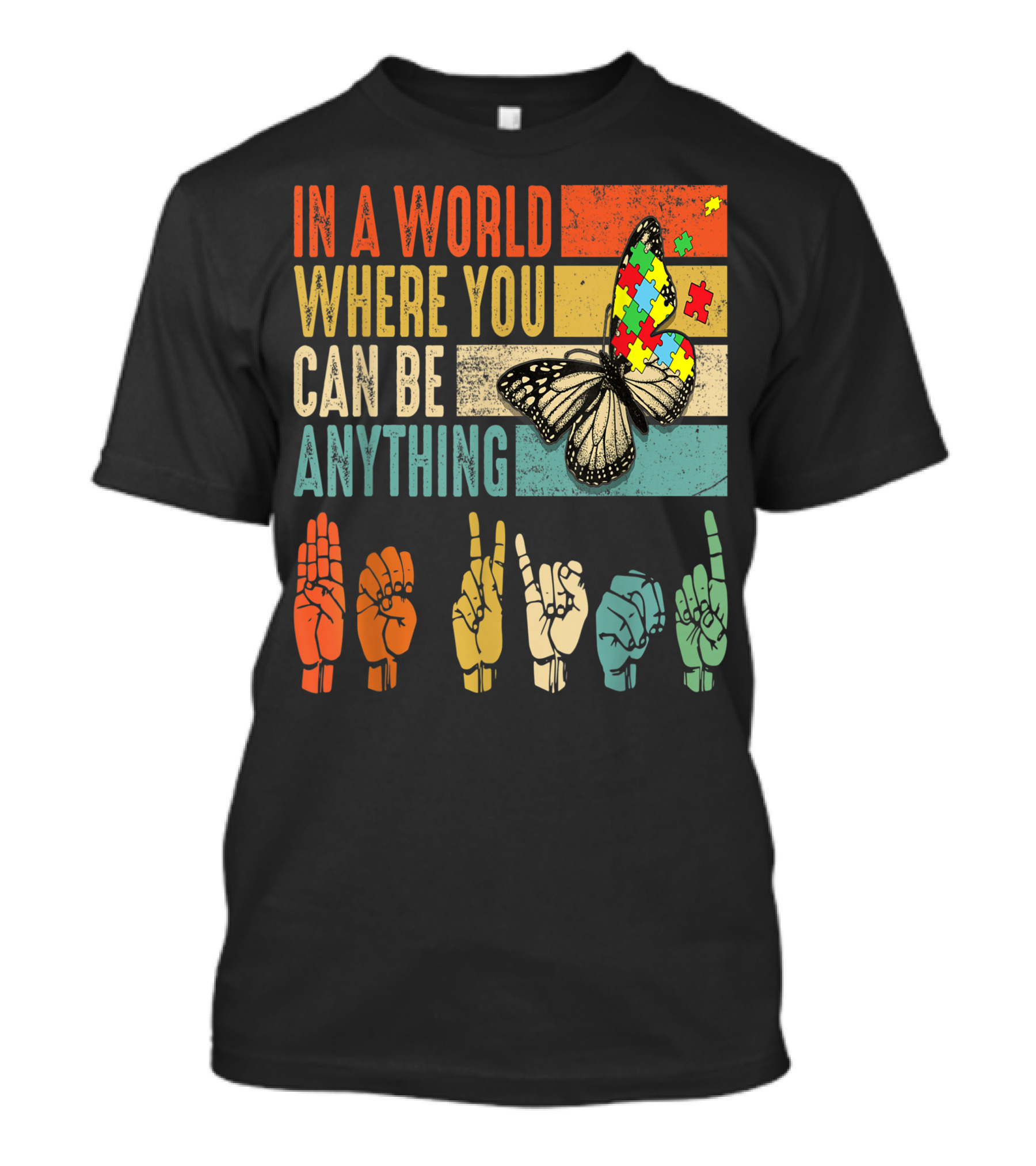 In A World Where You Can Be Anything Be Kind ASL Puzzle Butterfly Sign Language T-Shirt