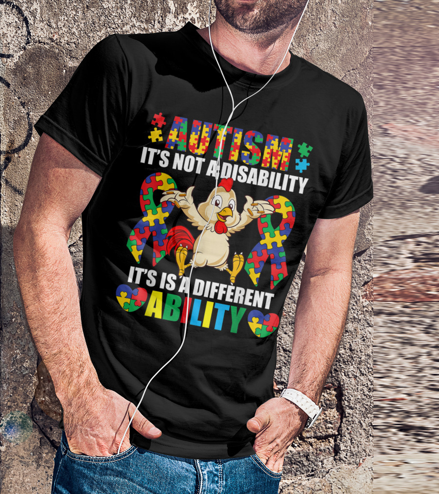 Autism It's Not A Disability It's A Different Ability Chicken Puzzle T-Shirt