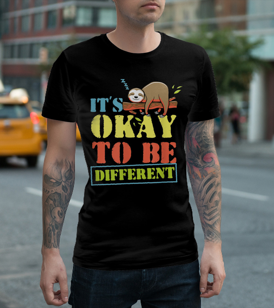 It's Okay To Be Different Napping Sloth Autism Awareness T-Shirt