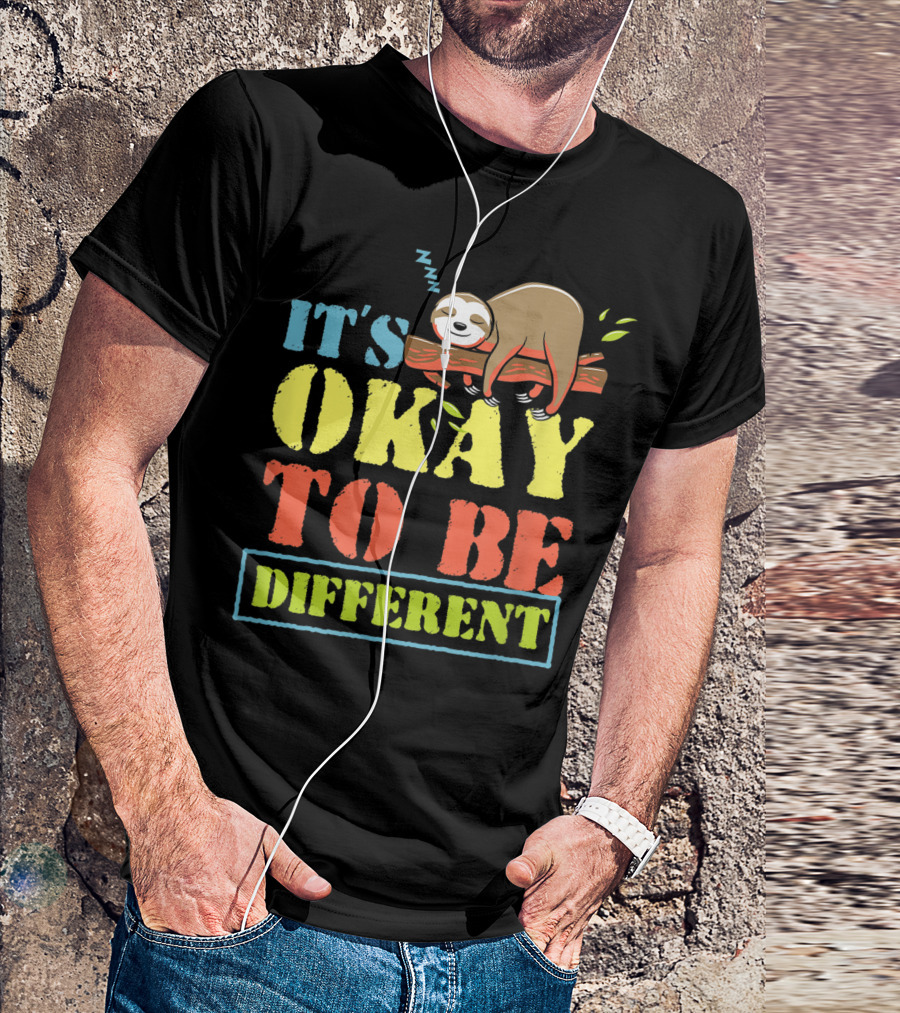 It's Okay To Be Different Napping Sloth Autism Awareness T-Shirt