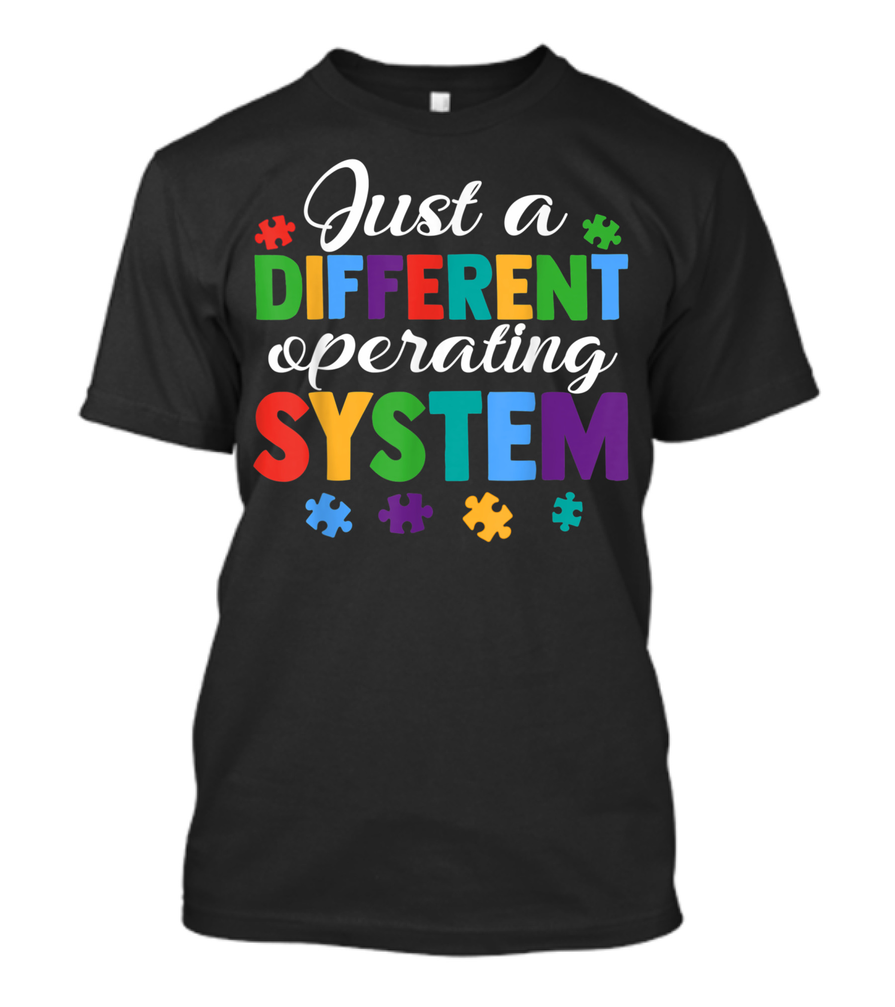 Just A Different Operating System Autism Puzzle Pieces T-Shirt