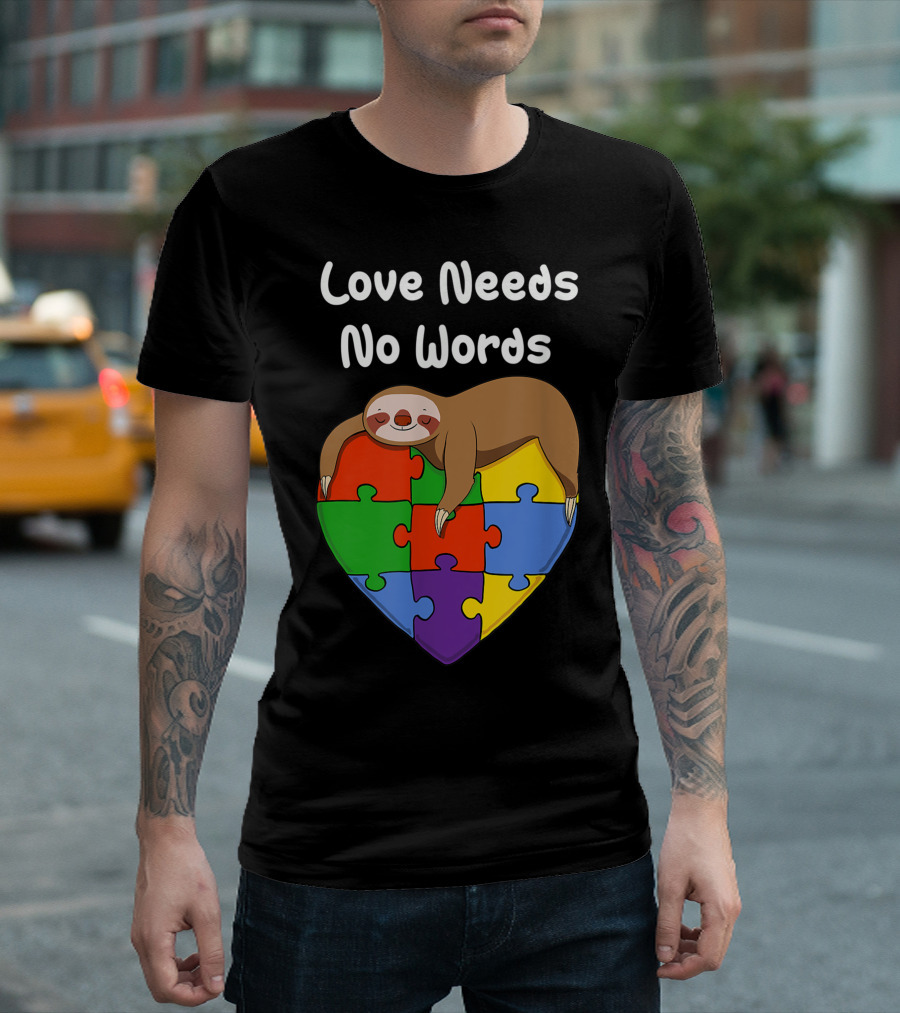Love Needs No Words Cute Sloth Autism Awareness Heart Puzzle T-Shirt