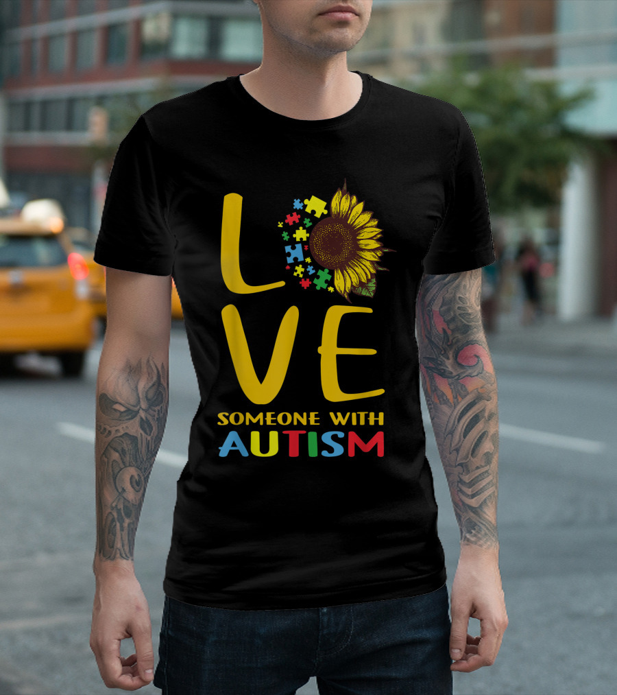 LOVE Someone with Autism Sunflower Puzzle Pieces T-Shirt