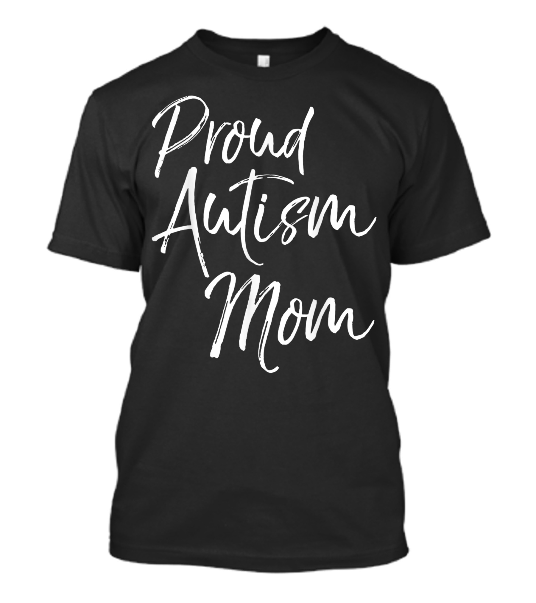 Proud Autism Mom Matching Autism Awareness Family Cute T-Shirt