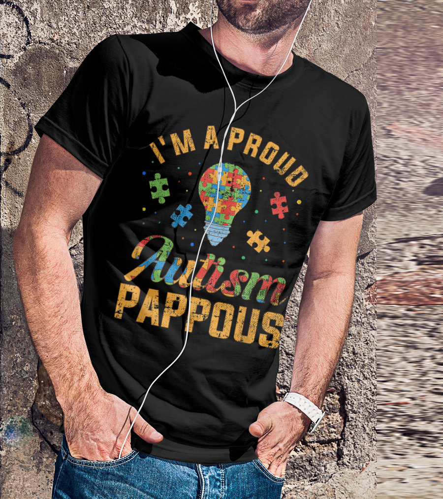 I'm A Proud Autism Pappous Autism Awareness Puzzle Lightbulb T-Shirt