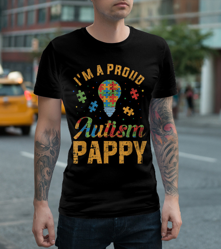 I'm A Proud Autism Pappy Autism Awareness Light Bulb Puzzle Pieces T-Shirt