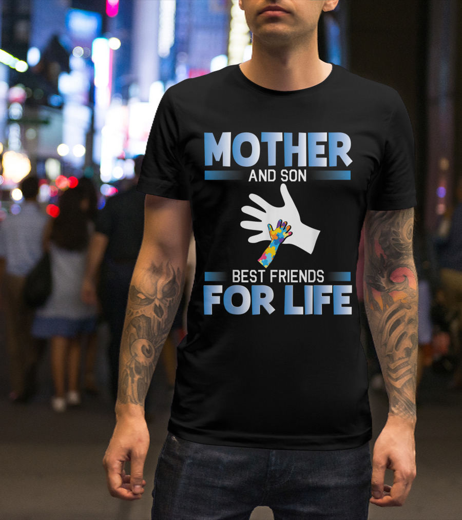 Mother And Son Best Friends For Life Puzzle Piece Autism Support T-Shirt