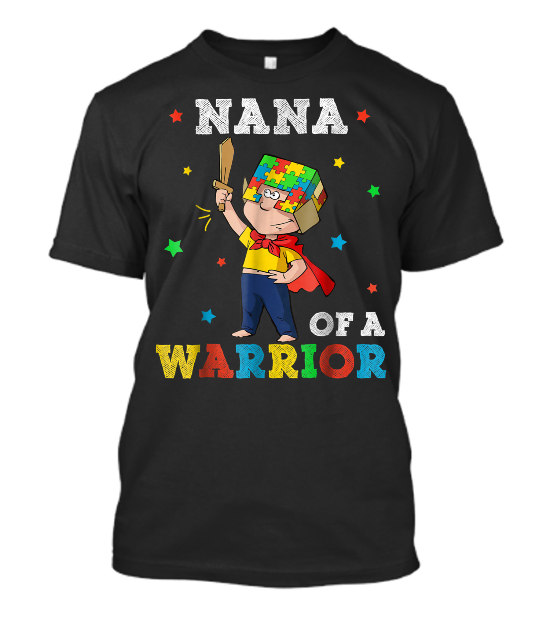 Nana Of A Warrior Autism Awareness Autism Grandma Puzzle Hero Cape T-Shirt
