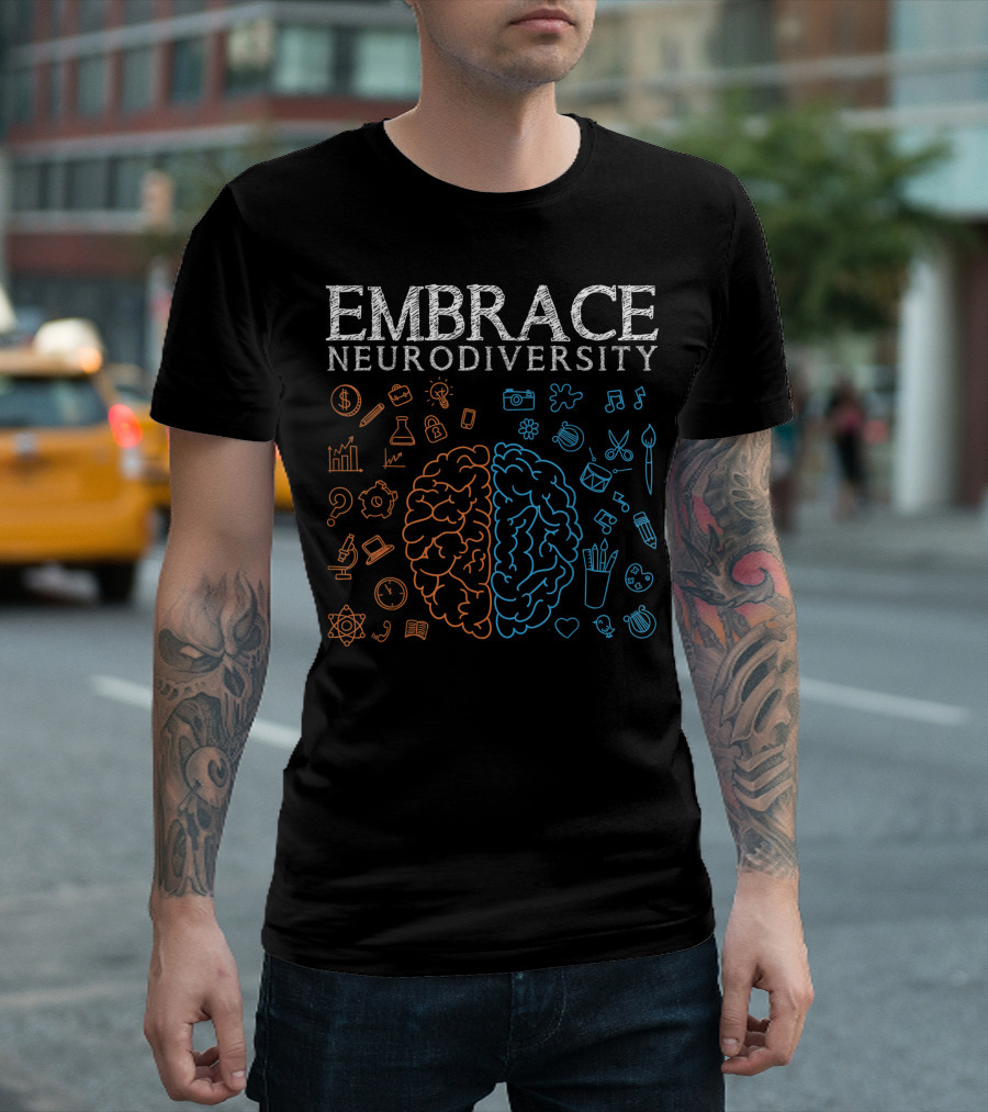 Embrace Neurodiversity ADHD Autism ASD Awareness Day T-Shirt