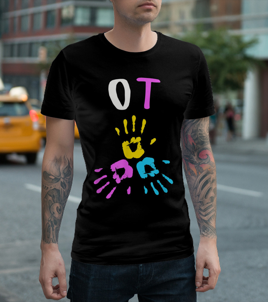 OT Month Pediatric Occupational Therapy Colorful Cute Hands T-Shirt