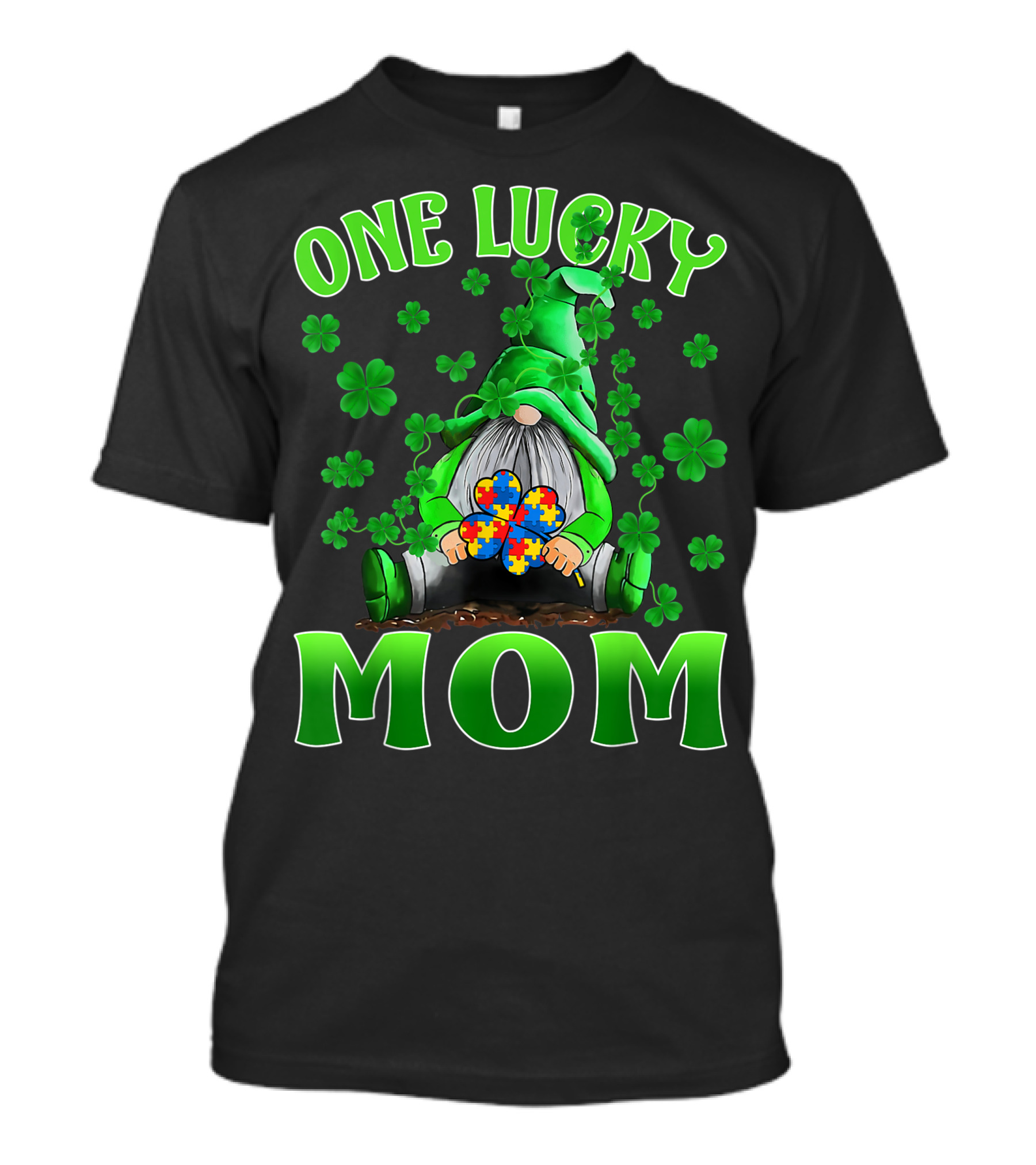 One Lucky Mom Gnomes Autism Puzzle Clover T-Shirt