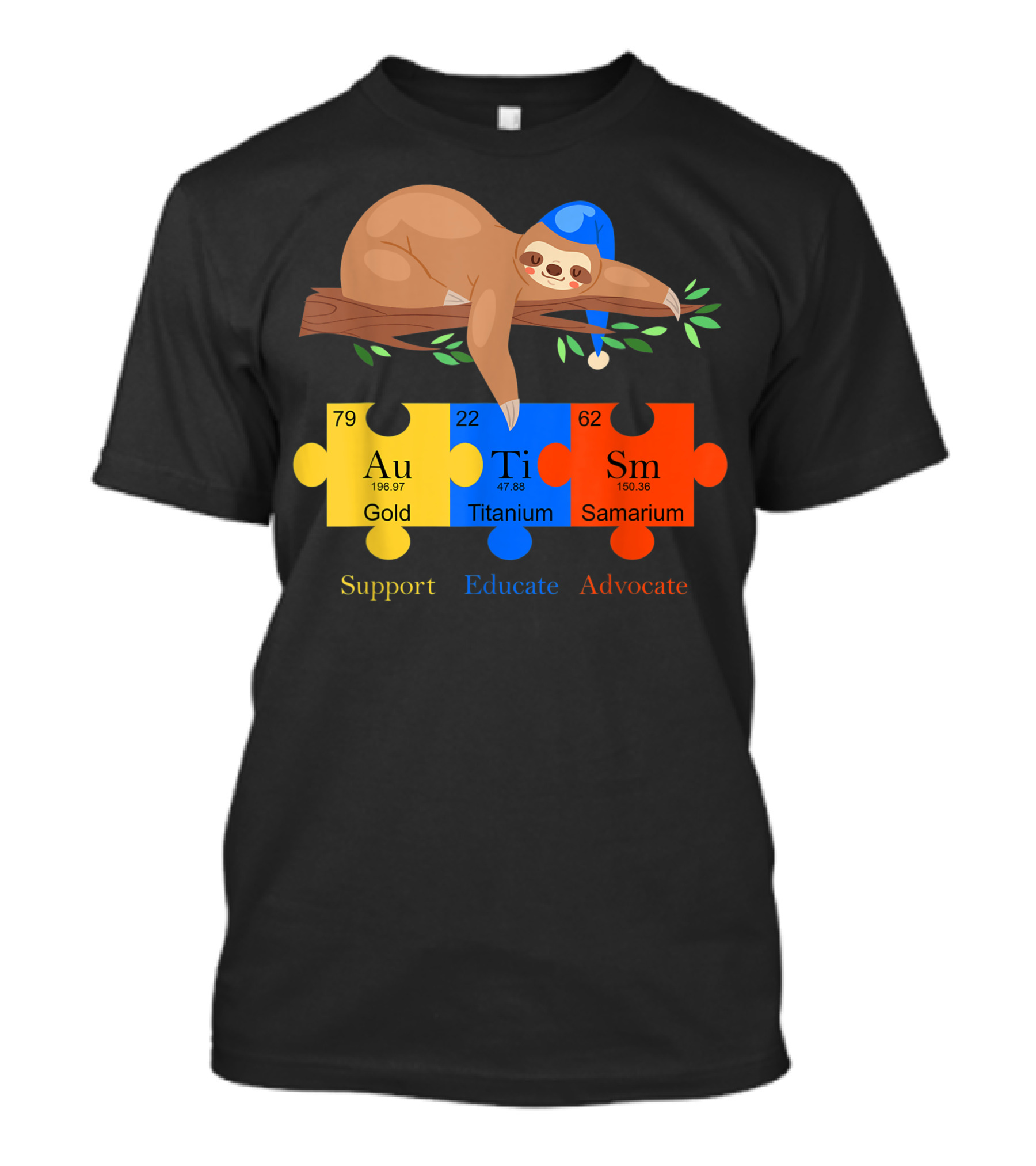 Otter Sloth Support Educate Advocate Au Ti Sm Autism Awareness T-Shirt
