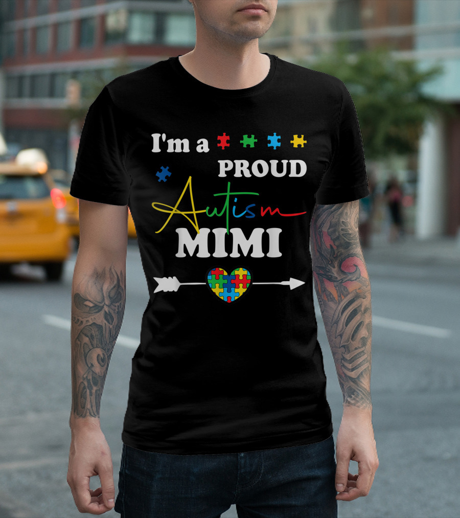 I'm A Proud Autism Mimi Heart Arrow Puzzle Matching Family Awareness T-Shirt