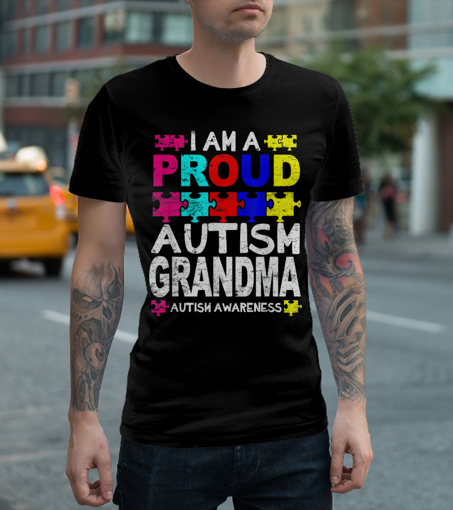 I Am A Proud Autism Grandma Autism Awareness T-Shirt