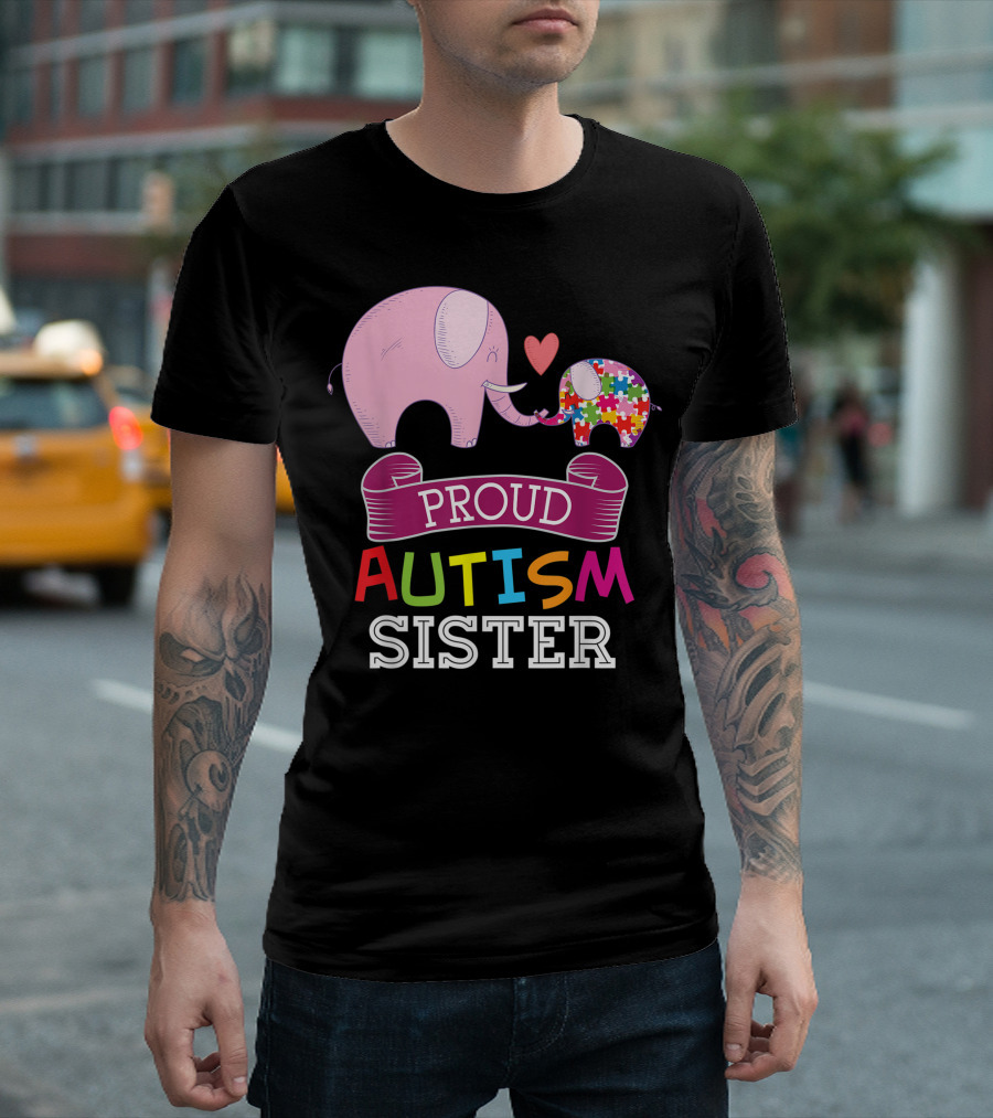 Proud Autism Sister Autistic Day Awareness Rainbow Puzzle Elephant T-Shirt