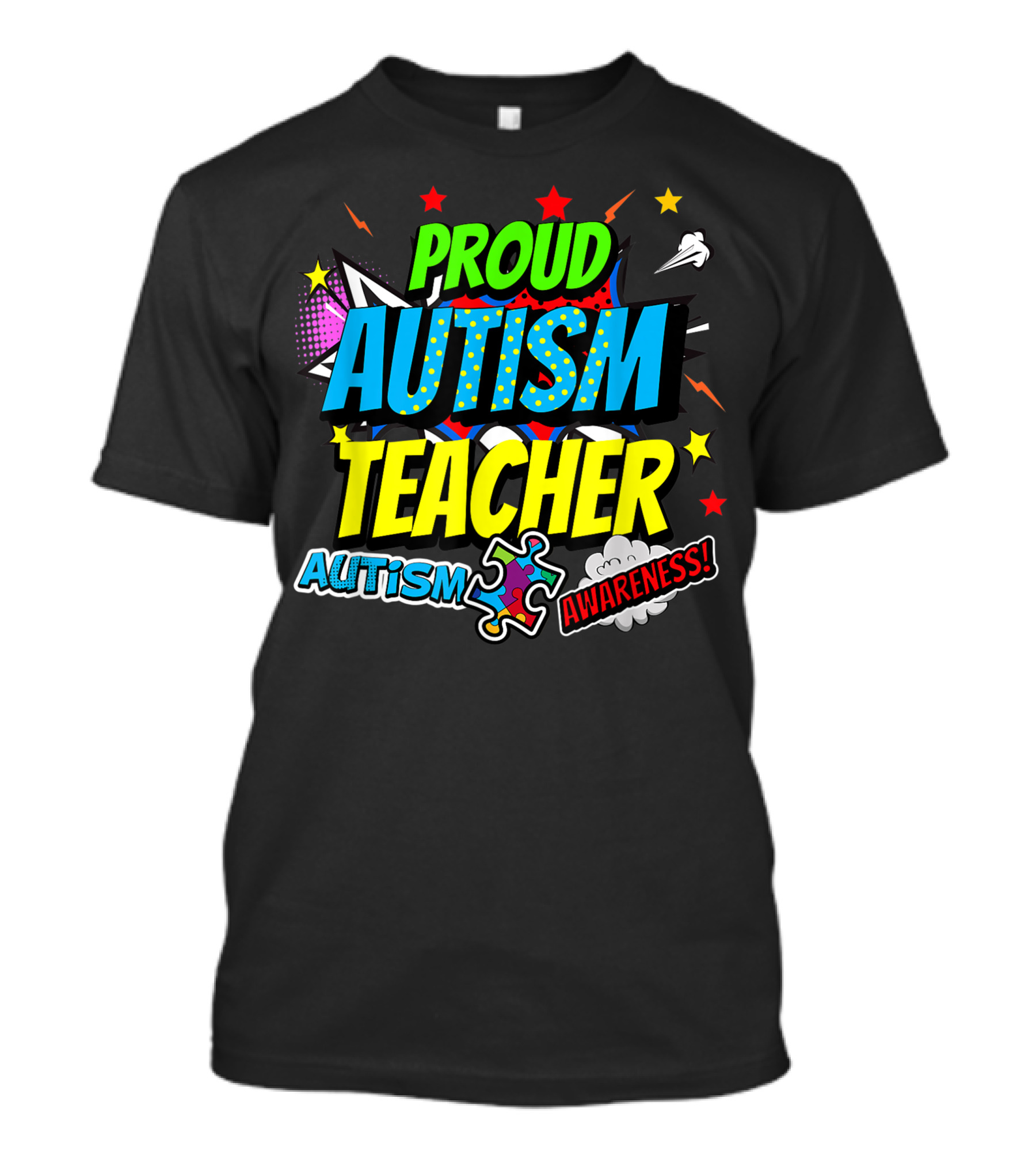 Proud Autism Teacher Awareness Autism Awareness Autistic Sped Back To School T-Shirt