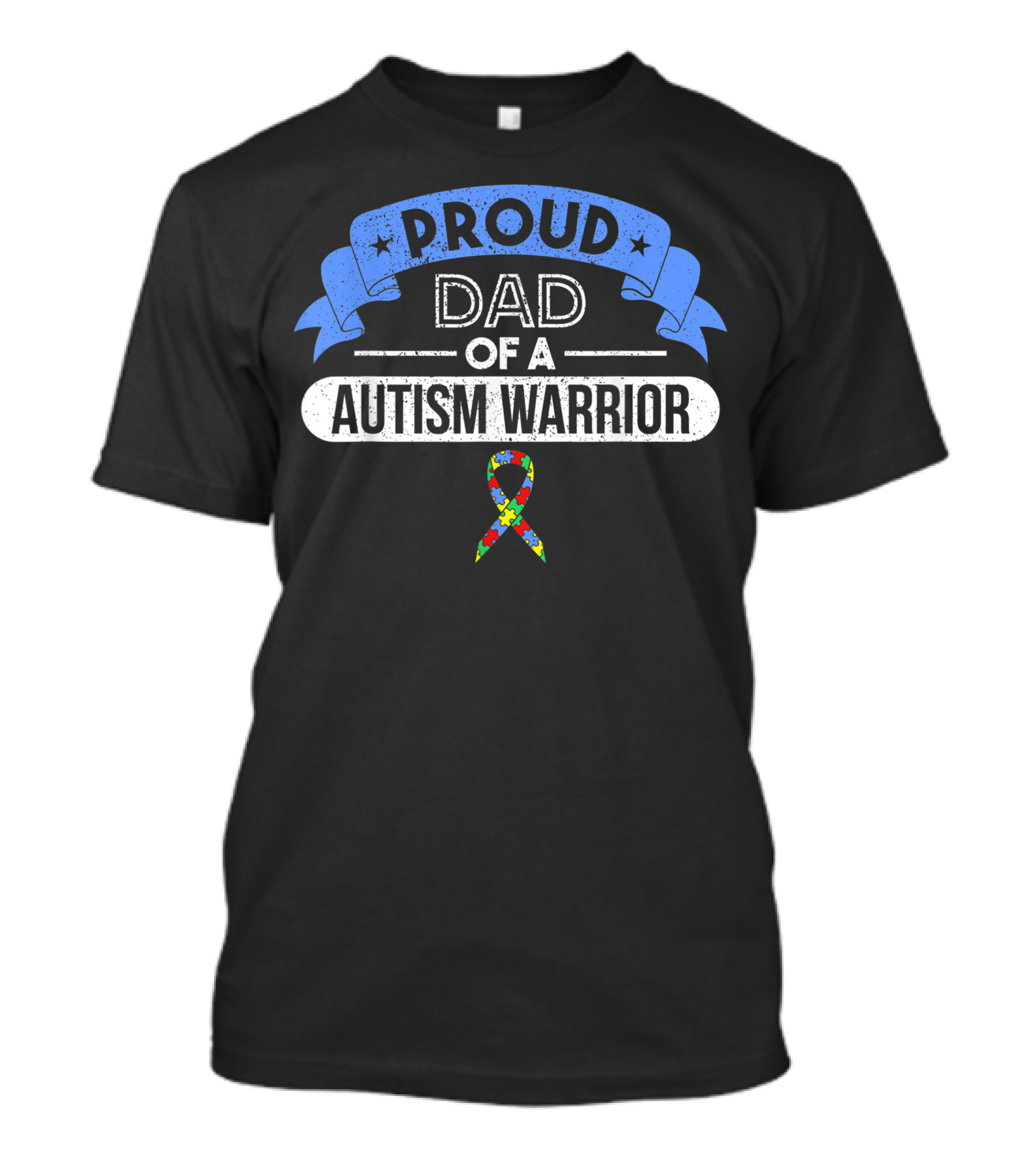 Proud Dad Of A Autism Warrior Autism T-Shirt