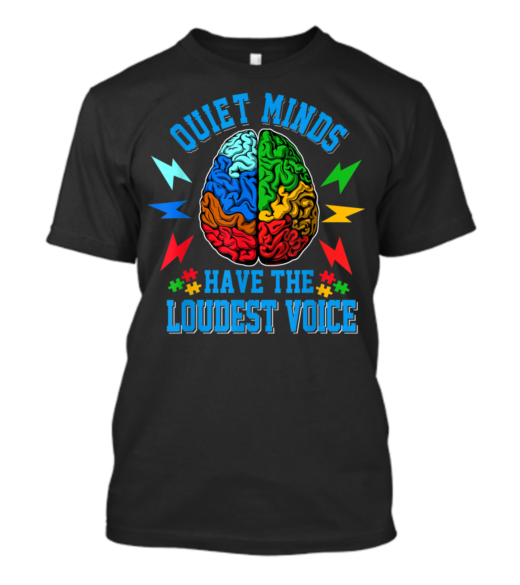 Quiet Minds Have The Loudest Voice Autism Awareness Day Brain Puzzle Pieces T-Shirt