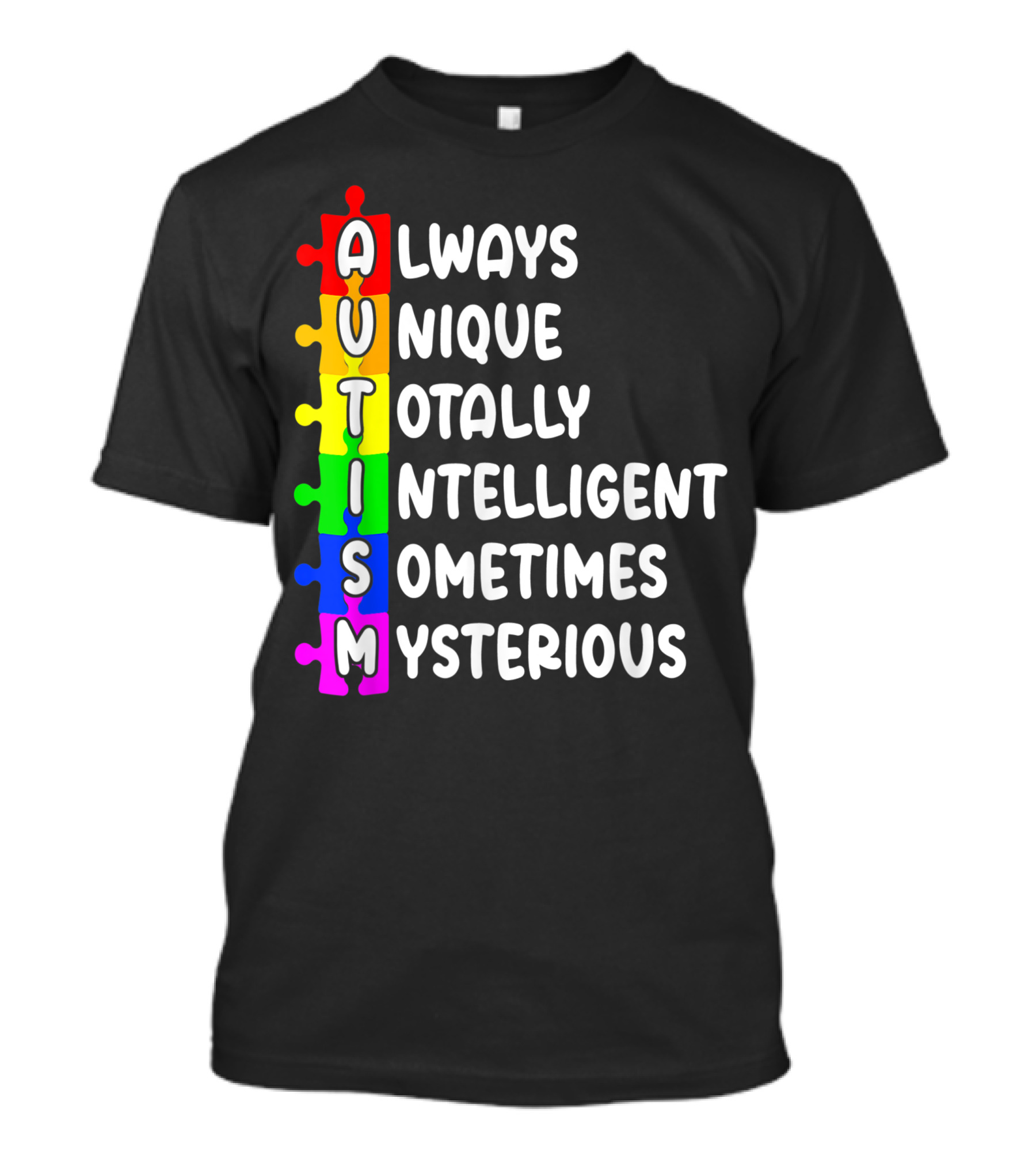 Autism Always Unique Totally Intelligent Sometimes Mysterious Retro Vintage T-Shirt