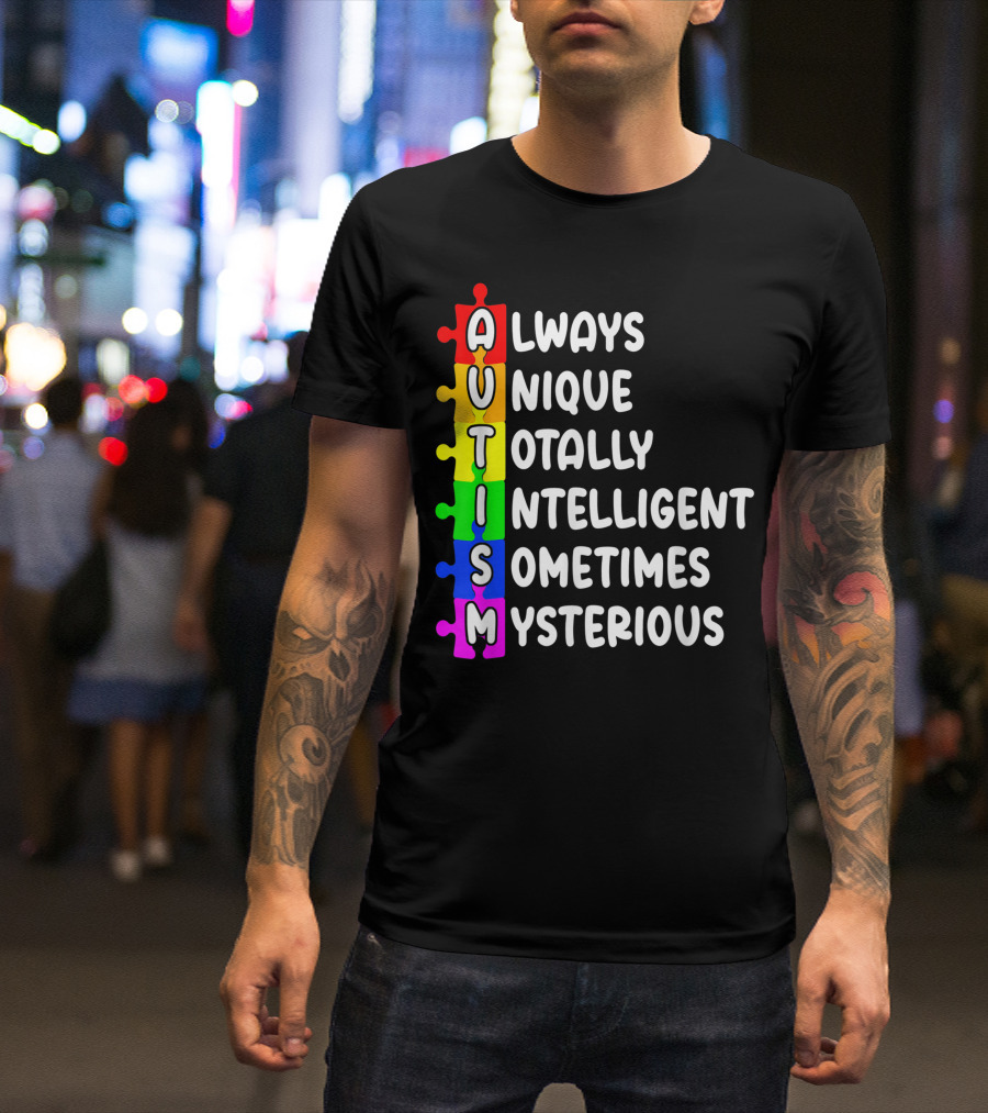 Autism Always Unique Totally Intelligent Sometimes Mysterious Retro Vintage T-Shirt