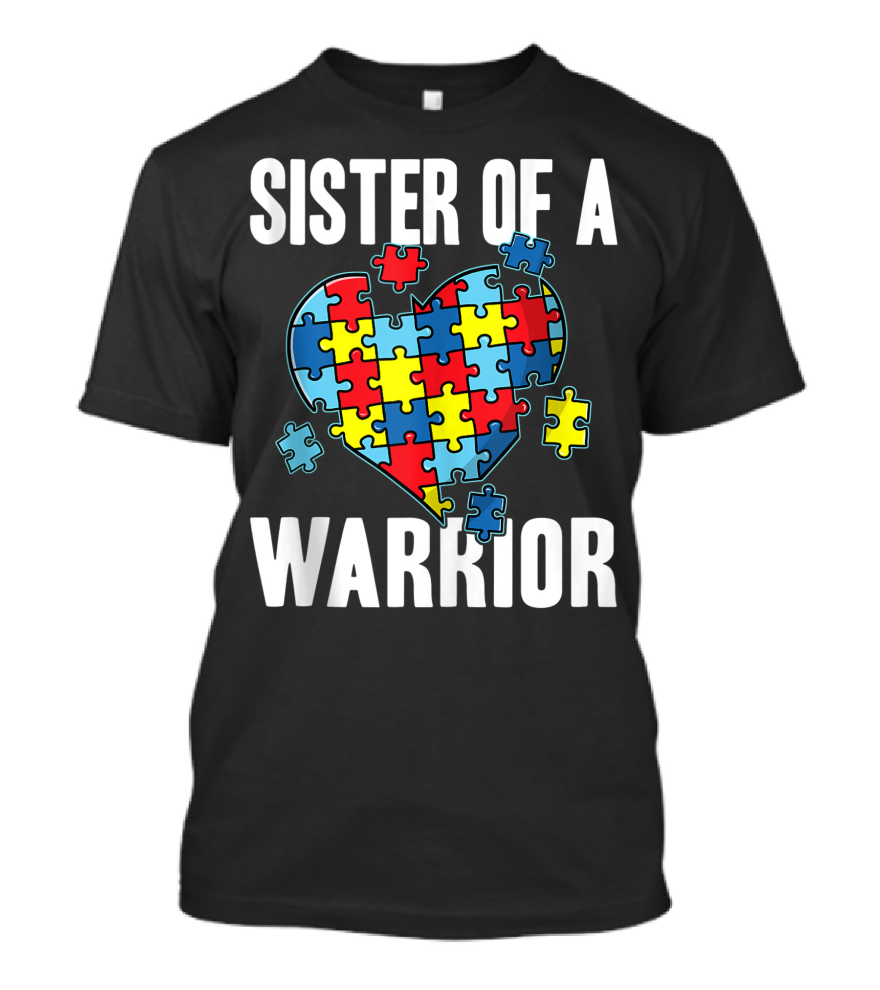 Sister Of A Warrior Autism Awareness Heart Puzzle T-Shirt